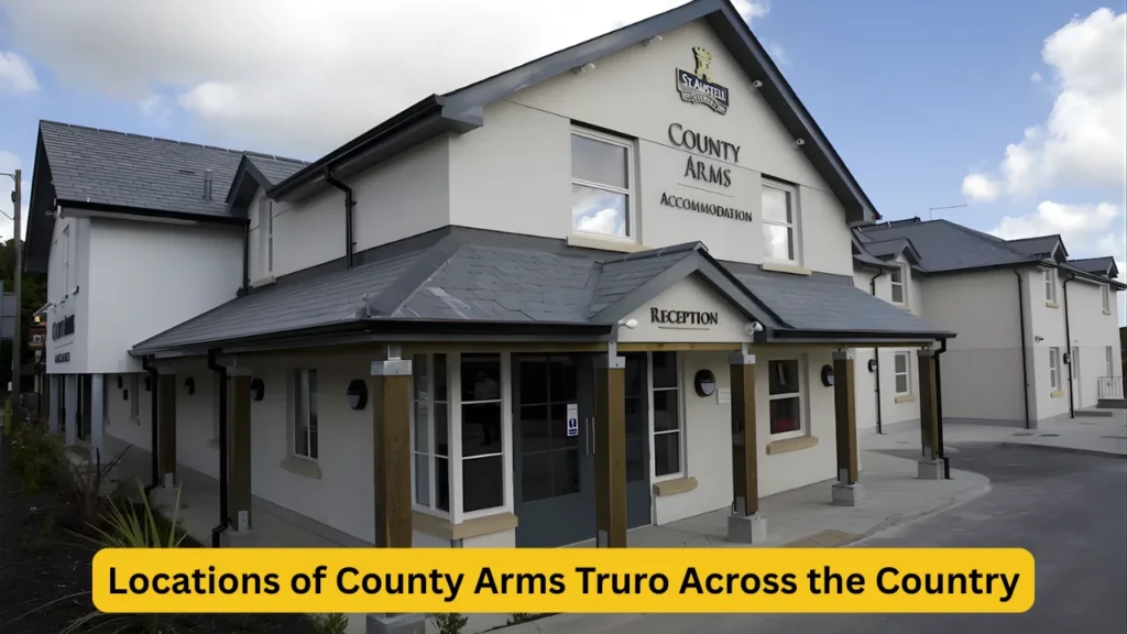 Locations of County Arms Truro Across the Country