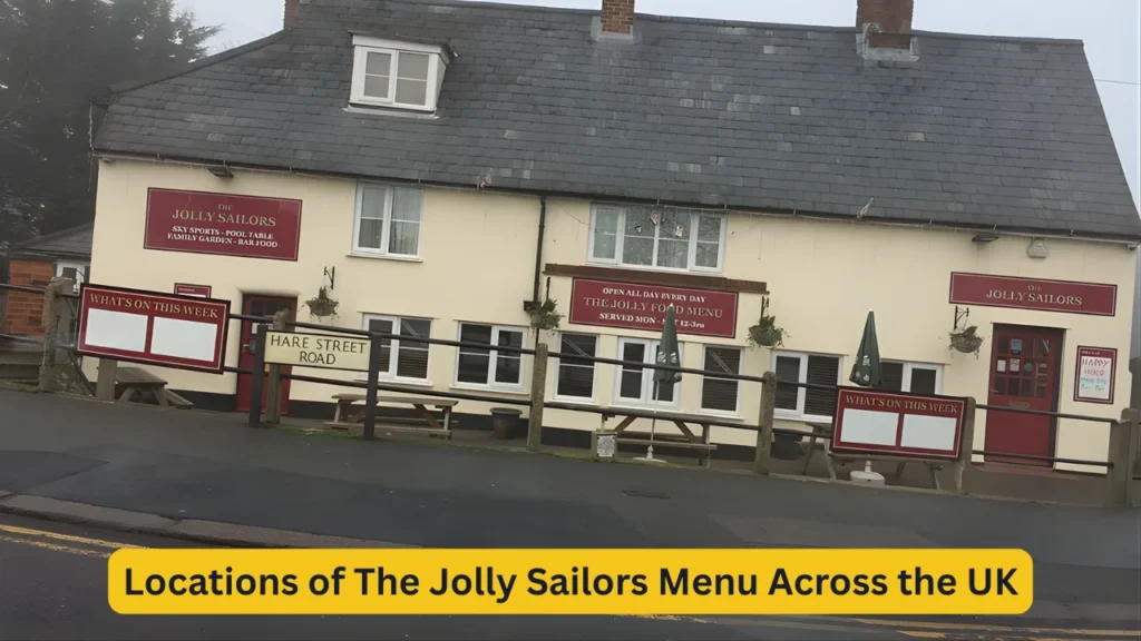 Locations of The Jolly Sailors Menu Across the UK