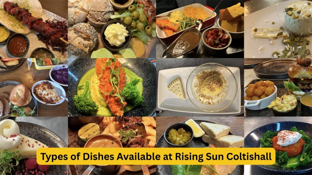 Types of Dishes Available at Rising Sun Coltishall