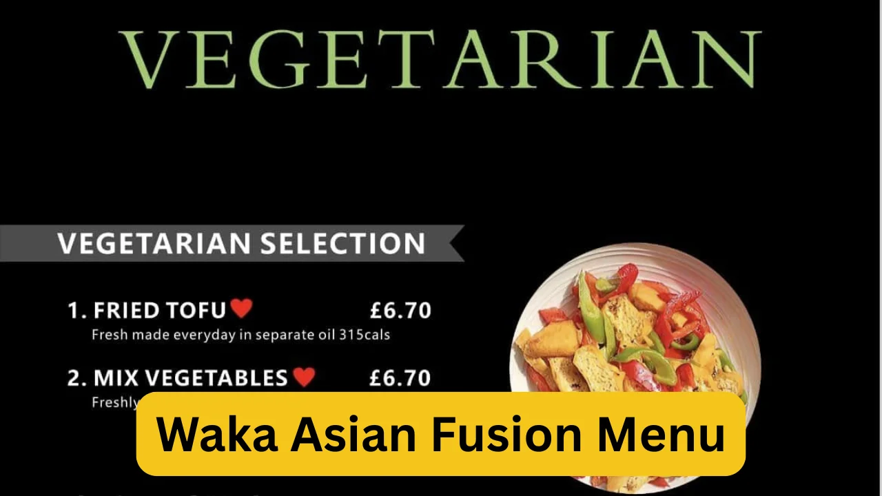 Waka Asian Fusion Menu