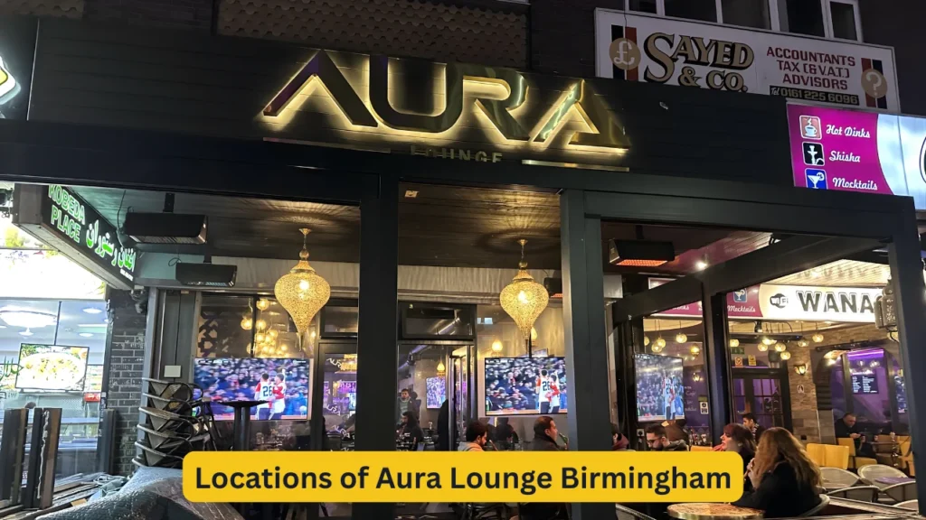 Locations of Aura Lounge Birmingham