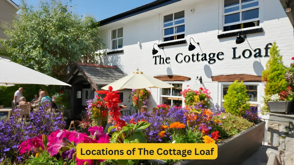 Locations of The Cottage Loaf