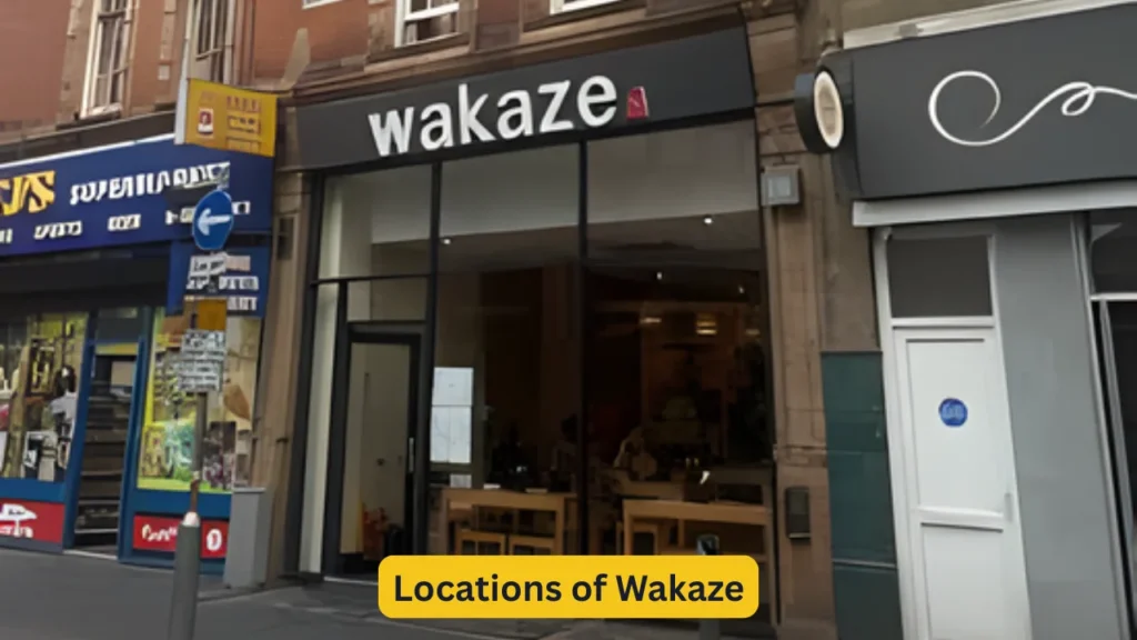 Locations of Wakaze