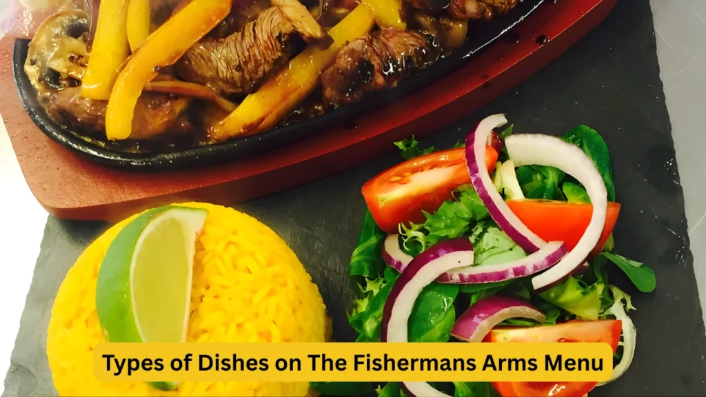 Types of Dishes on The Fishermans Arms Menu