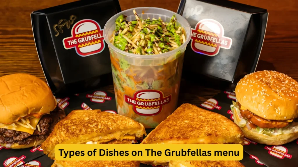 Types of Dishes on The Grubfellas menu