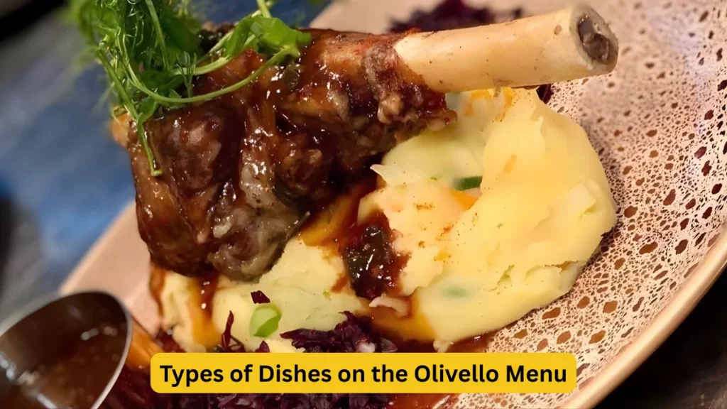 Types of Dishes on the Olivello Menu