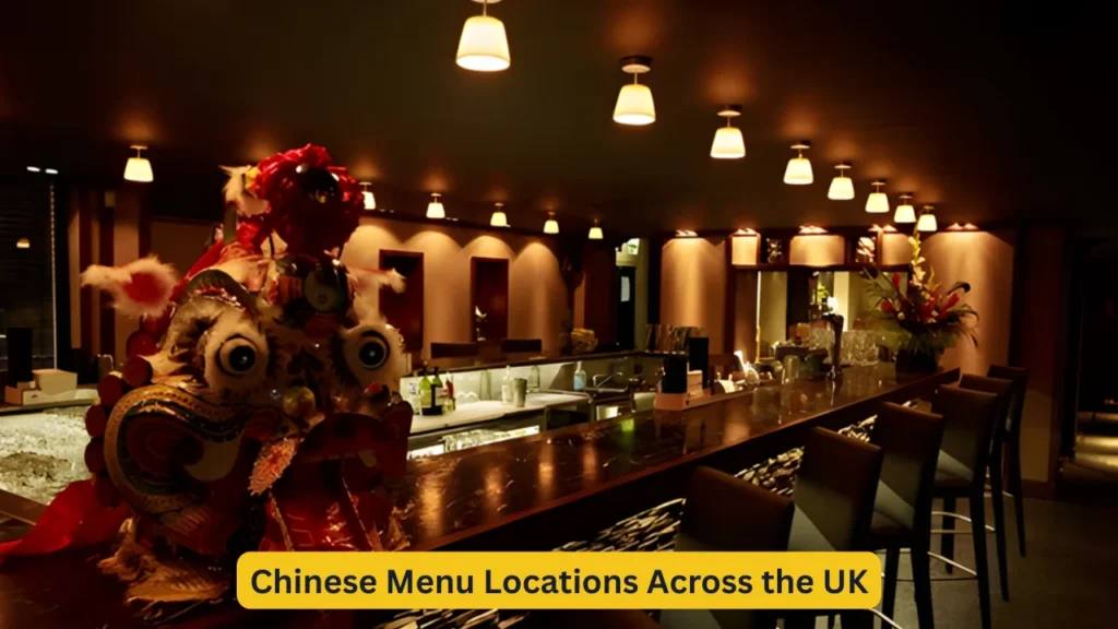 Chinese Menu Locations Across the UK