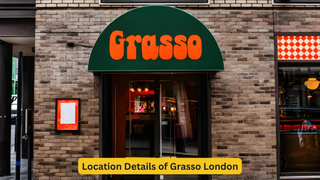 Location Details of Grasso London