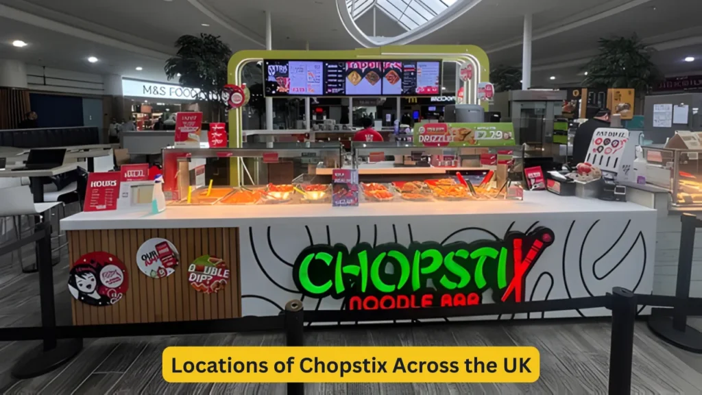 Locations of Chopstix Across the UK