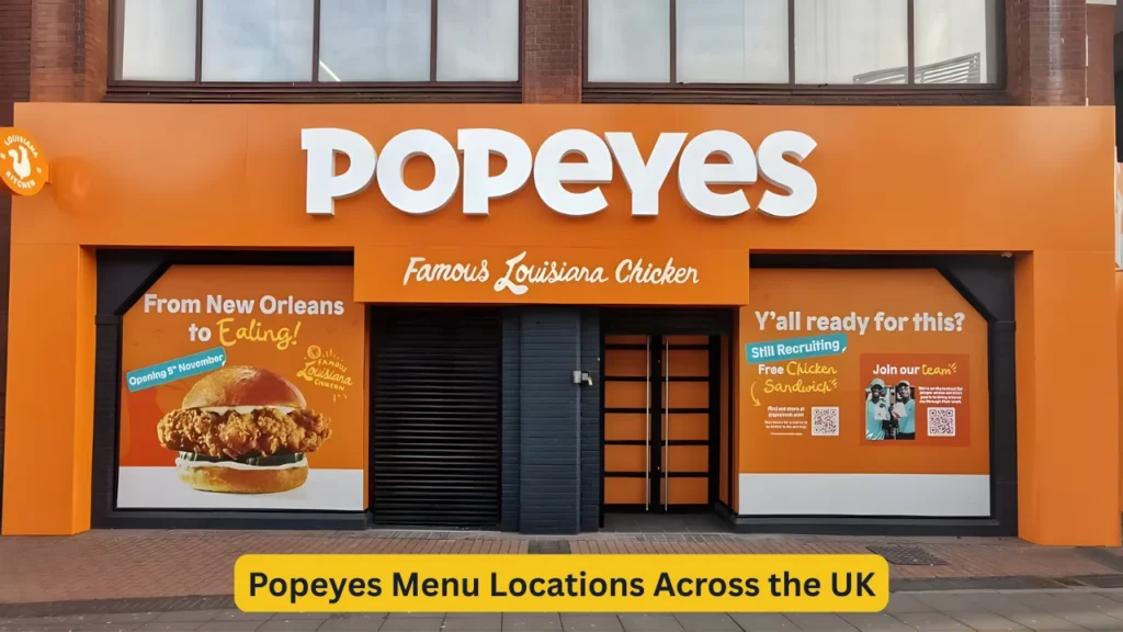 Popeyes Menu Locations Across the UK