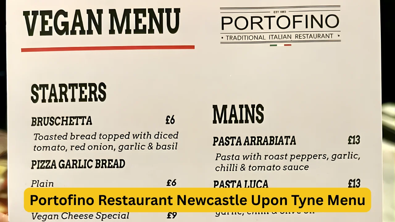 Portofino Restaurant Newcastle Upon Tyne Menu