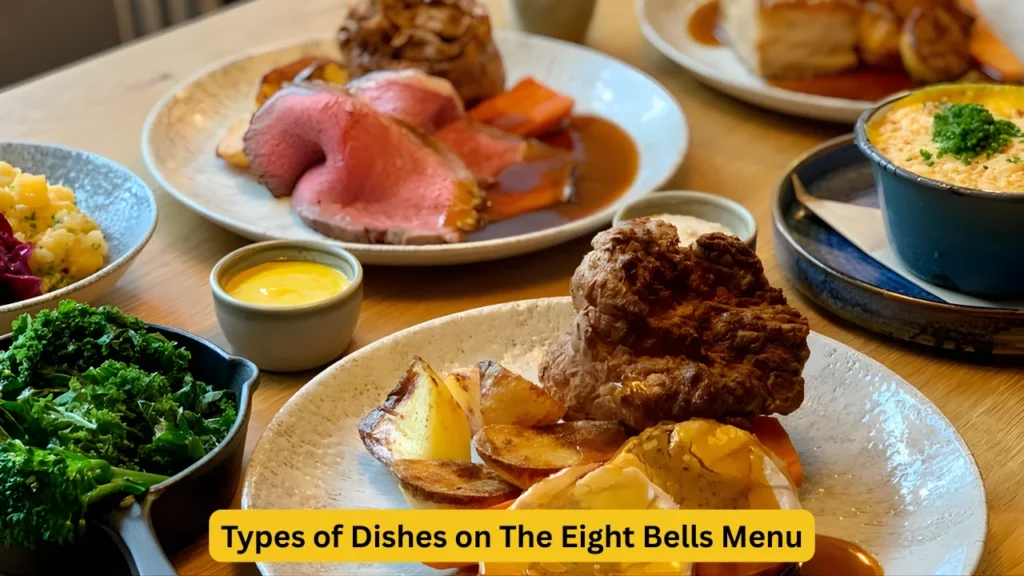 Types of Dishes on The Eight Bells Menu