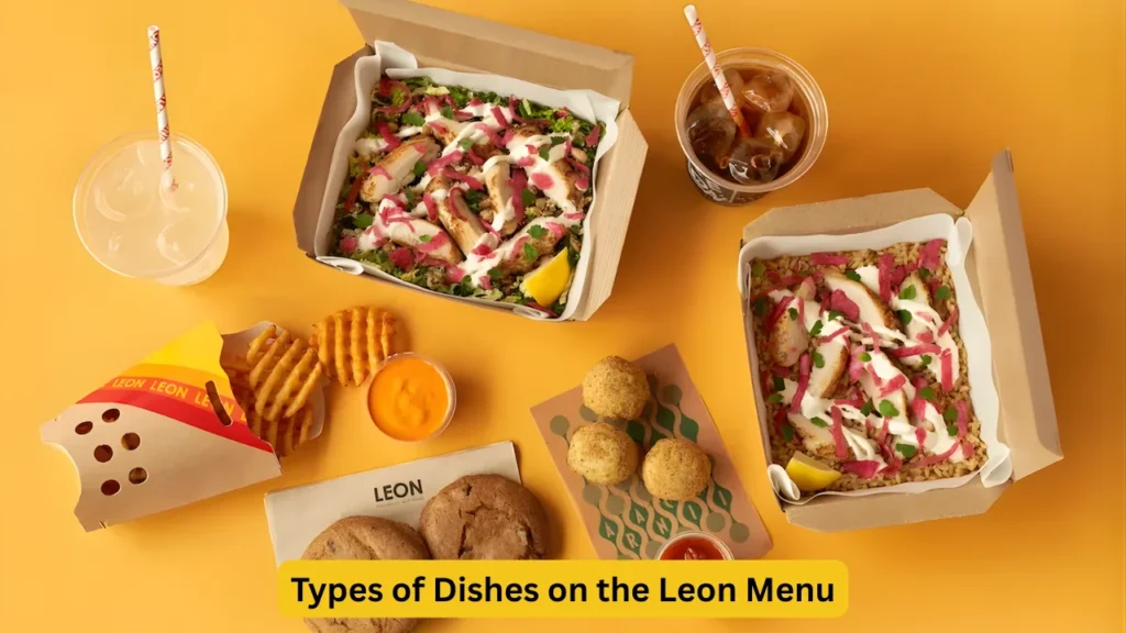 Types of Dishes on the Leon Menu