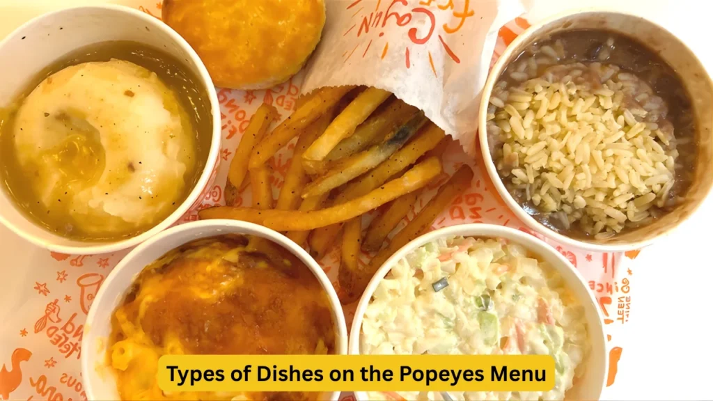 Types of Dishes on the Popeyes Menu