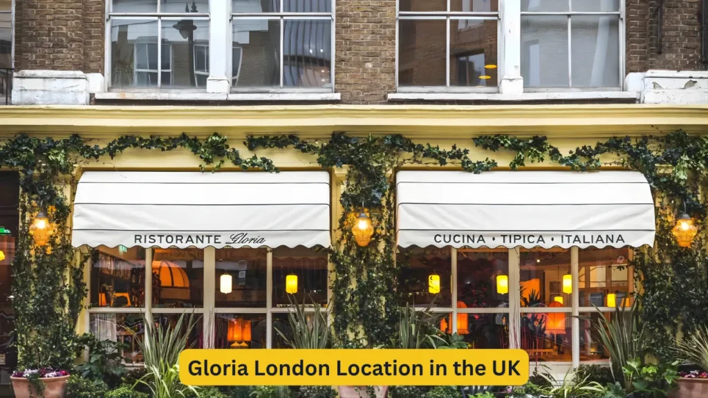 Gloria London Location in the UK
