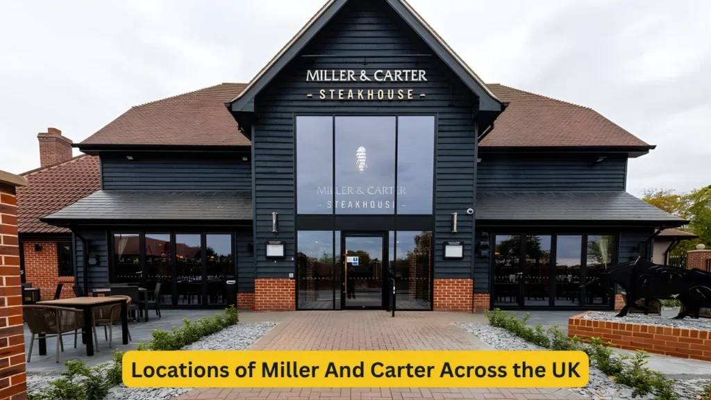 Locations of Miller And Carter Across the UK