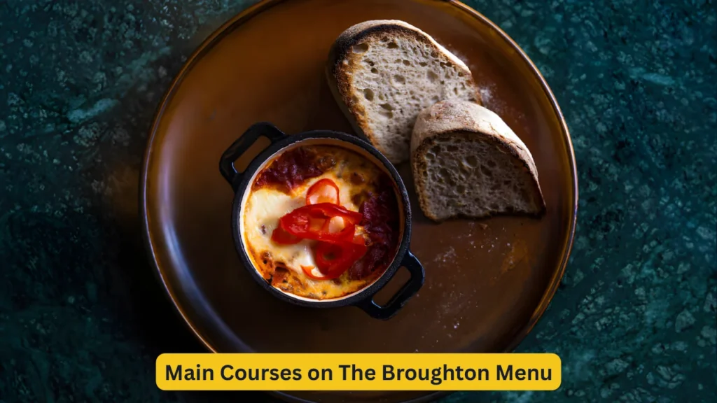 Main Courses on The Broughton Menu