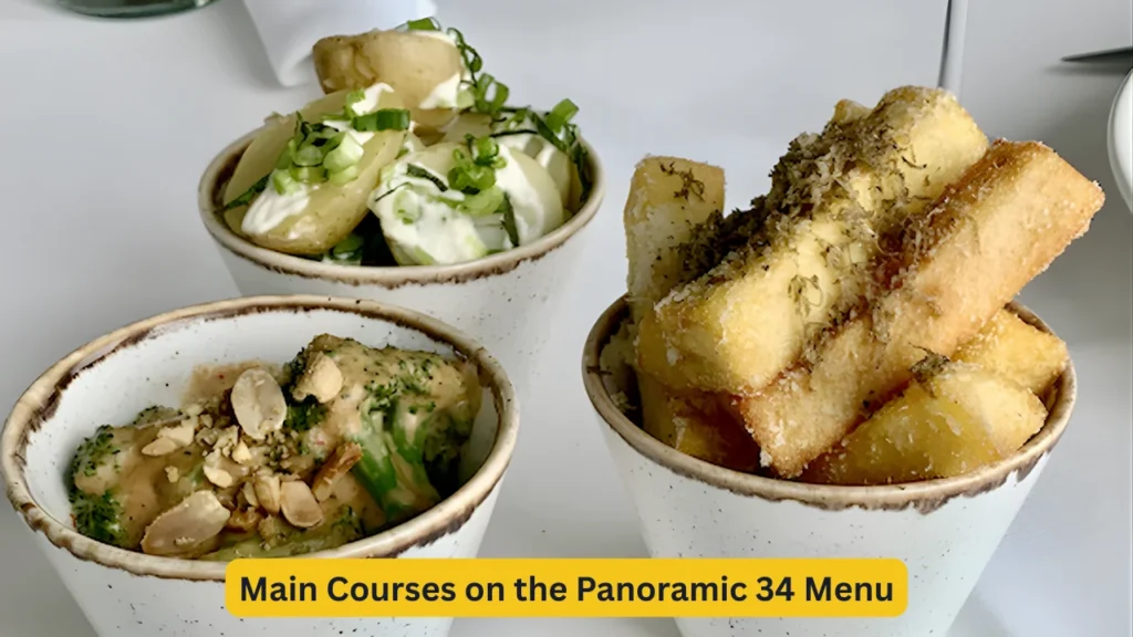 Main Courses on the Panoramic 34 Menu