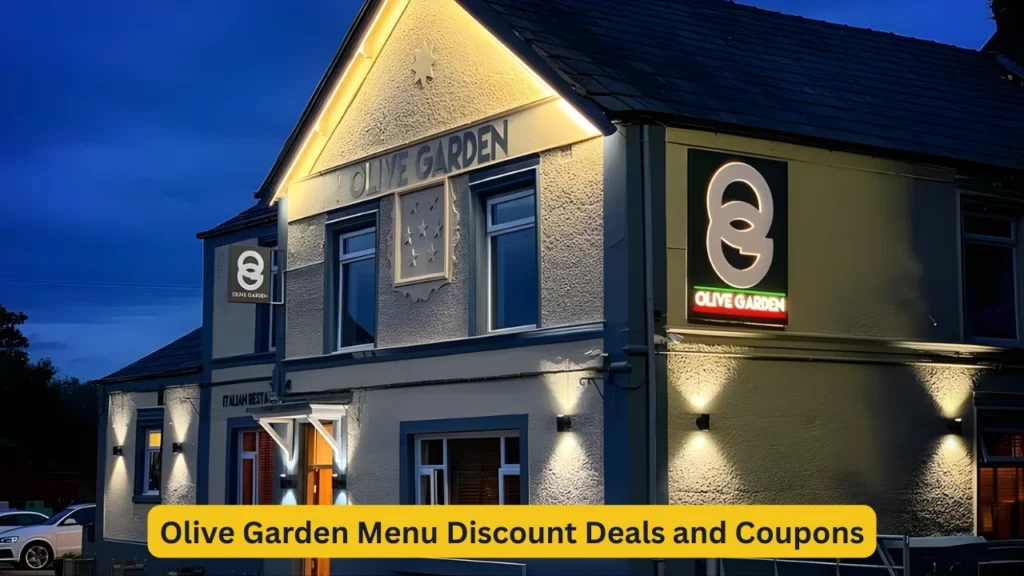 Olive Garden Menu Discount Deals and Coupons