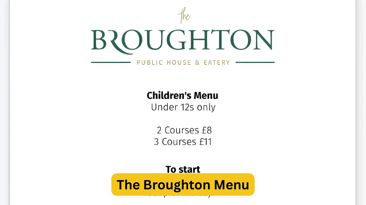 The Broughton Menu