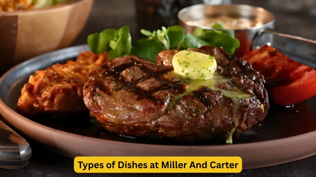 Types of Dishes at Miller And Carter