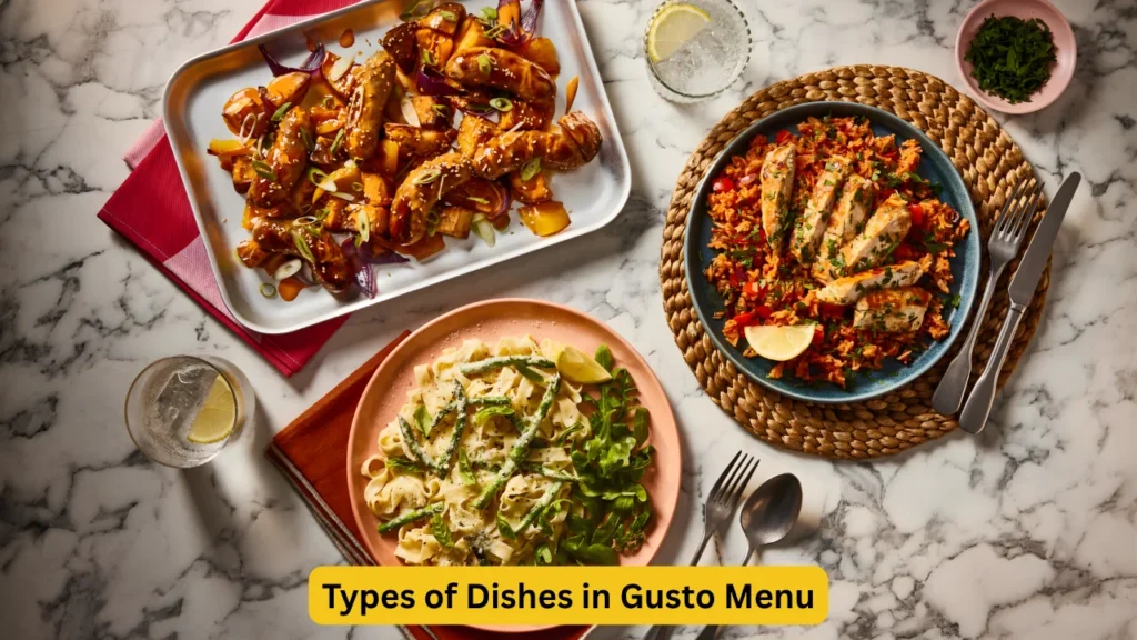 Types of Dishes in Gusto Menu