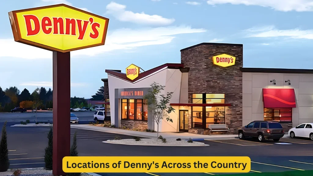 Locations of Denny's Across the Country