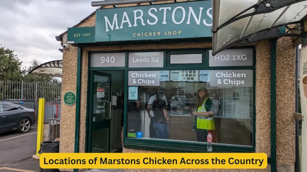 Locations of Marstons Chicken Across the Country