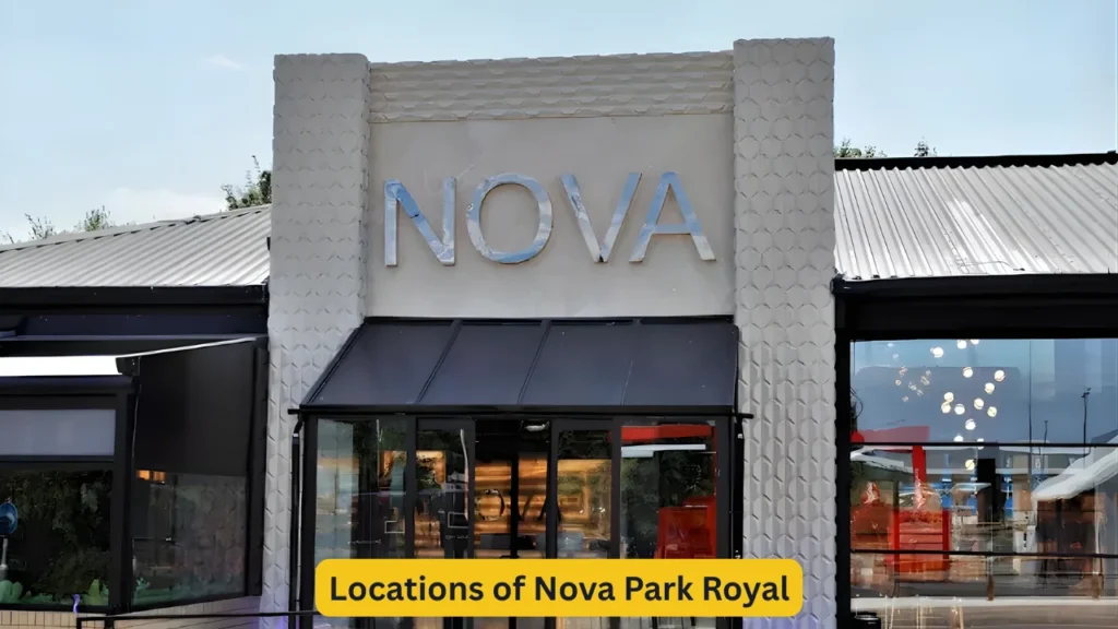 Locations of Nova Park Royal