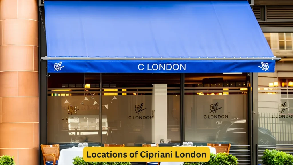 Locations of Cipriani London