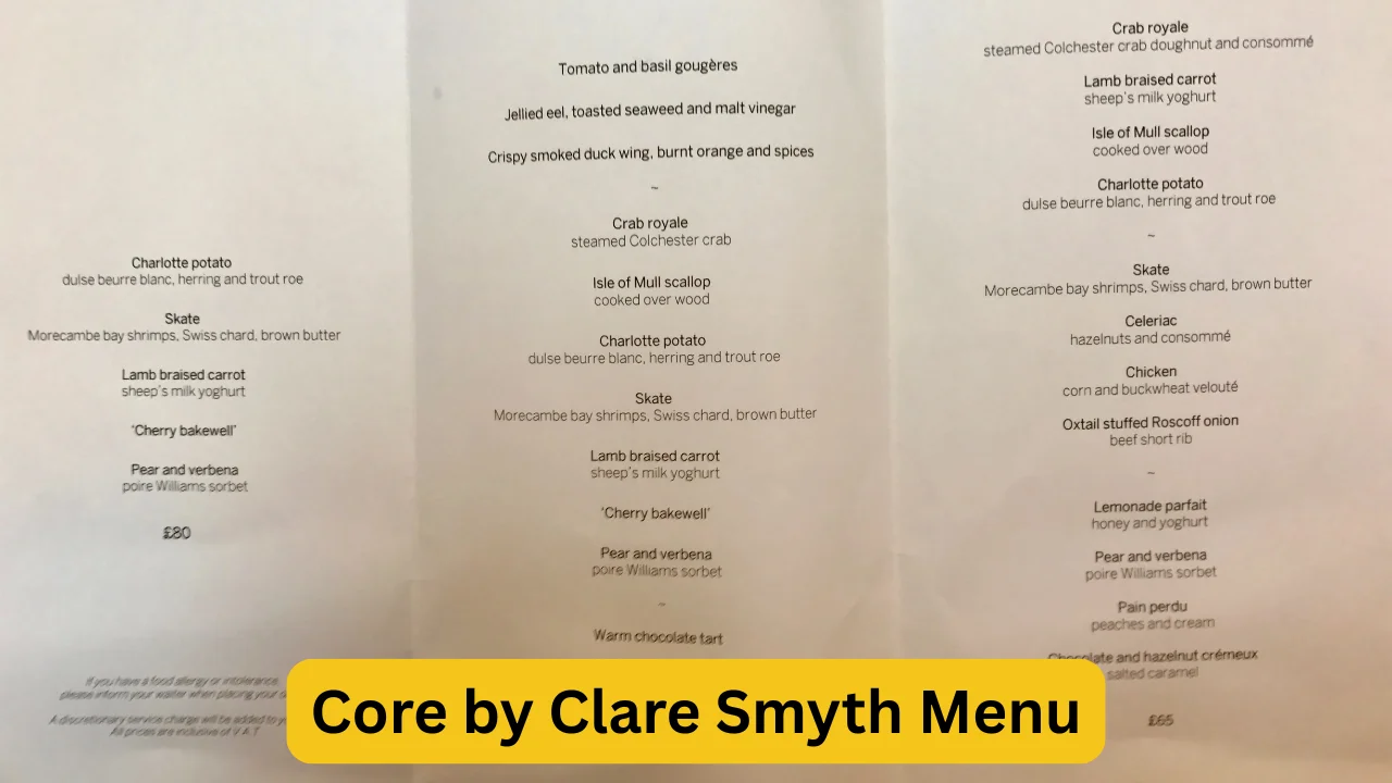 Core by Clare Smyth Menu