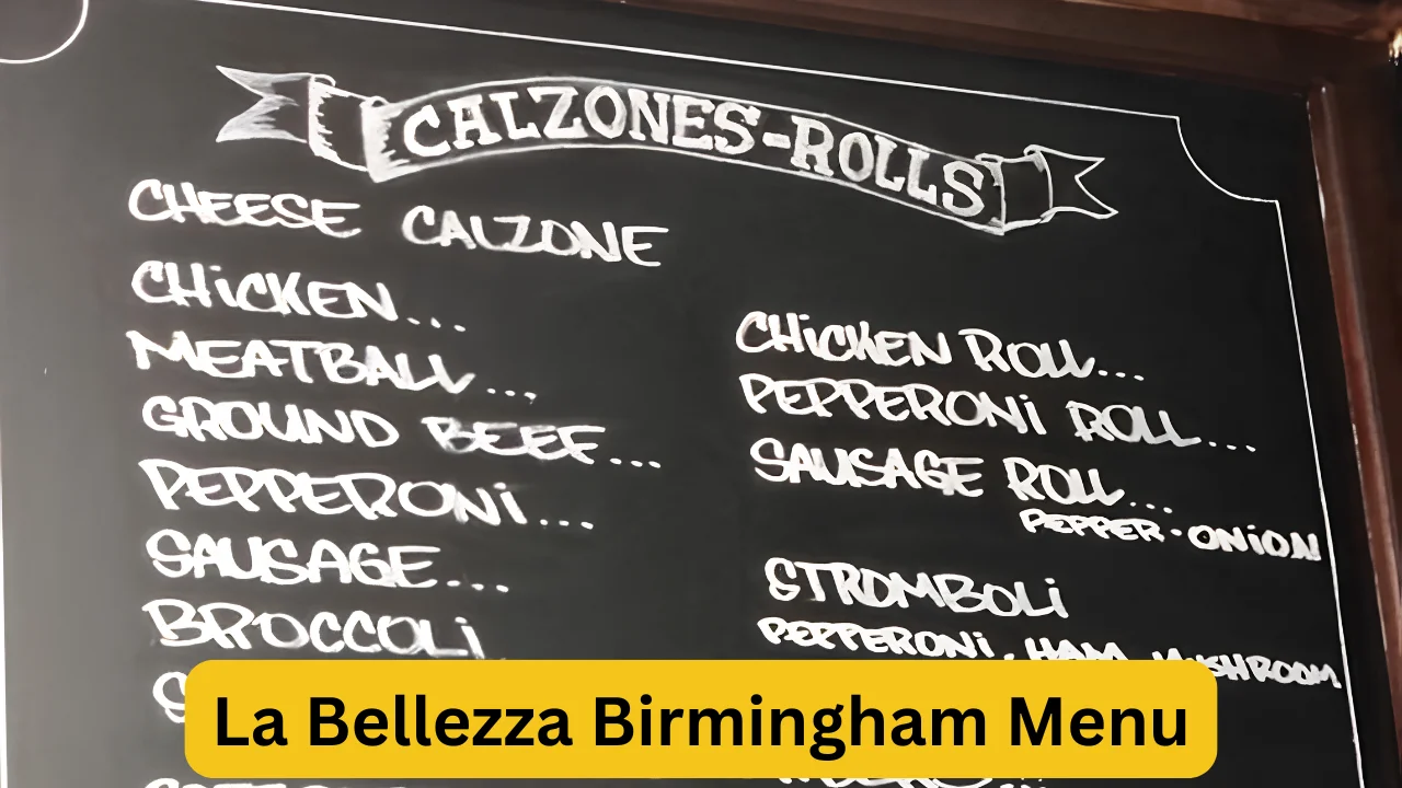 La Bellezza Birmingham Menu