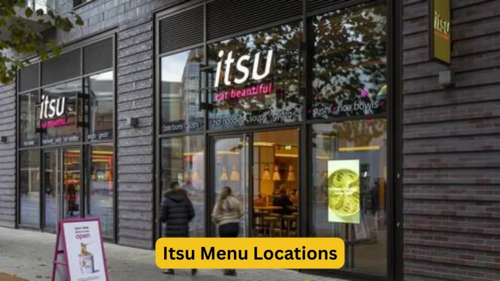 Itsu Menu Locations