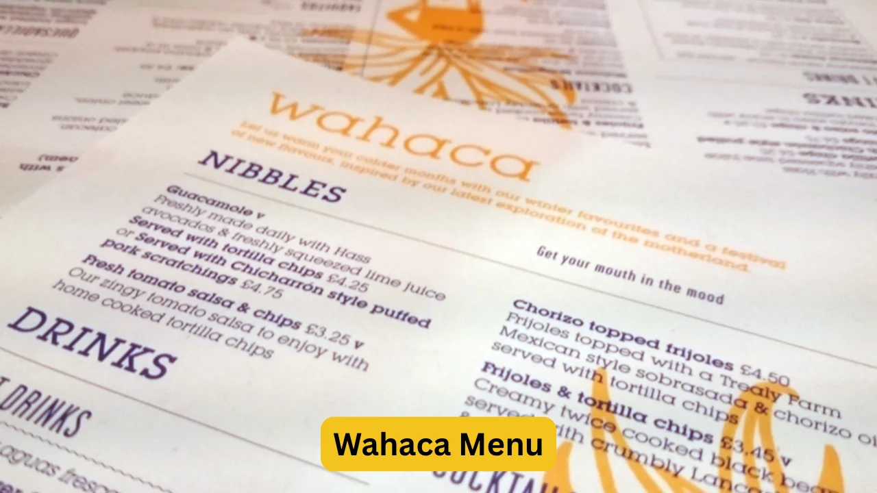 Wahaca Menu